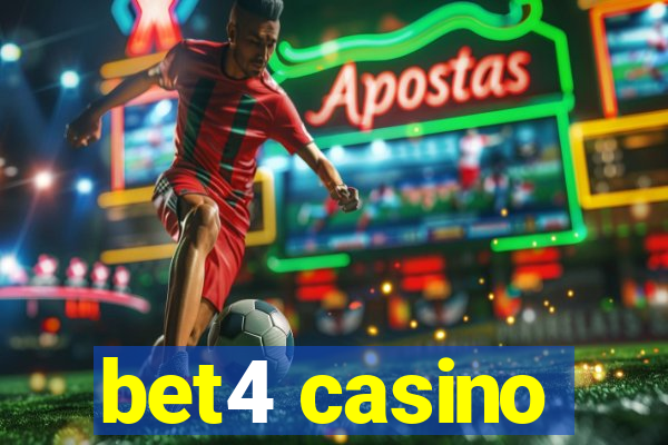 bet4 casino